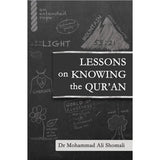 Lessons on Knowing the Qur'an by Mohammad Ali Shomali