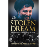 The Stolen Dream - A Biography of Sayed Musa al-Sadr