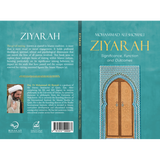 Ziyarah | Significance, Function and Outcomes